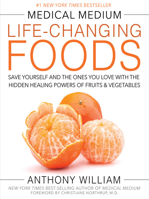 Title details for Medical Medium Life-Changing Foods by Anthony William - Wait list